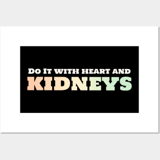 Funny urology quotes - kidneys and heart Posters and Art